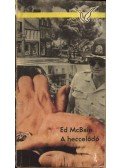 Ed McBain - A heccelődő