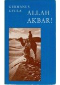 Germanus Gyula - Allah Akbar!