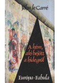 John le Carré - A kém, aki bejött a hidegről