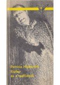 Patricia Highsmith - Ripley és a maffiózók