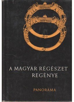 Szombathy Viktor - A magyar régészet regénye Szombathy Viktor - A magyar régészet regénye, Budapest 1968 antikvár könyv