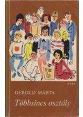 Gergely Márta - Többsincs osztály