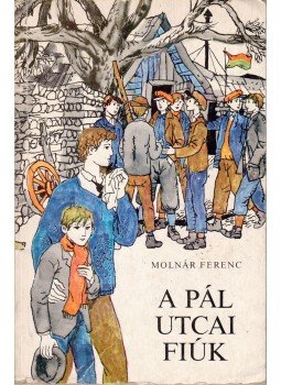 Molnár Ferenc - A Pál utcai fiúk Molnár Ferenc - A Pál utcai fiúk, Dabas 1987 antikvár könyv