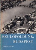 Makoldi Mihályné - Szülőföldünk, Budapest