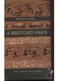 Hegedüs Géza - A milétoszi hajós