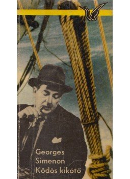 Georges Simenon - Ködös kikötő Georges Simenon - Ködös kikötő, Budapest 1975 antikvár könyv