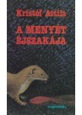 Kristóf Attila - A menyét éjszakája