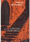 Bulgakov, Mihail - A Mester és Margarita
