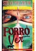 Pieczenik, Steve - Forró vér