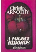 Arnothy,Christine - A fogoly bíboros