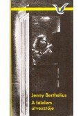 Berthelius, Jenny - A félelem útvesztője