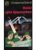 Brand, Christianna - Halál zöld köpenyben