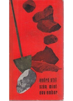 Stil, André - Szép, mint egy ember Stil, André - Szép, mint egy ember, Budapest 1969 antikvár könyv