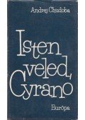 Chudoba, Andrej - Isten veled, Cyrano