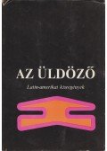 BENYHE JÁNOS - Az üldöző