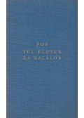 Edgar Allan Poe - Túl életen és halálon