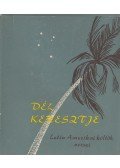 András László - Dél keresztje