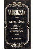 Kriza János - Vadrózsák (reprint)
