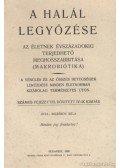 Bicsérdy Béla - A halál legyőzése