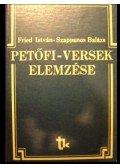 Fried István,Szappanos Balázs - Petőfi-versek elemzése