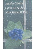 Agatha Christie - Gyilkosság meghirdetve