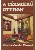 Györki Mária - A célszerű otthon