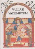 Tótfalusi István - Vallási Vademecum