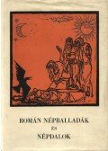Domokos János,Ortutay Gyula,V.András János - Román népballadák és népdalok
