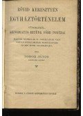 Bodor János - Rövid keresztyén egyháztörténelem
