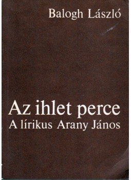 Balogh László - Az ihlet perce Balogh László - Az ihlet perce, Budapest 1987 antikvár könyv
