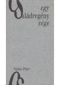 Nádas Péter - Egy családregény vége