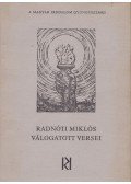 Radnóti Miklós - Radnóti Miklós válogatott versei