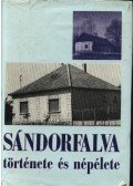 Juhász Antal - Sándorfalva története és népélete