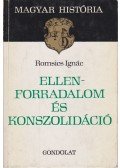 Romsics Ignác - Ellenforradalom és konszolidáció