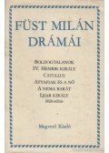 Füst Milán - Füst Milán drámái
