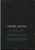 Szerb Antal - A világirodalom története