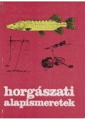 Holly Iván - Horgászati alapismeretek