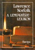 Lawrence Norfolk - A Lempriere-lexikon