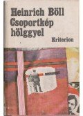 Heinrich Böll - Csoportkép hölggyel