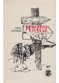 Sára Sándor - Pergőtűz