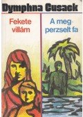 Cusack Dymphna - Fekete villám / A megperzselt fa