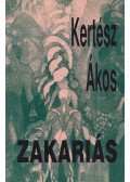 Kertész Ákos - Zakariás
