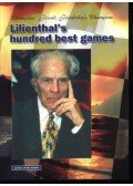 Négyesi , George - Champion's friend, friendship's champion: Lilienthal's hundred best games