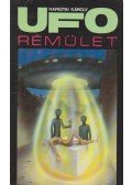Hargitai Károly - UFO rémület