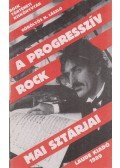 Göbölyös N. László - A progresszív rock mai sztárjai