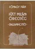 Fónagy Iván - Füst Milán: Öregség