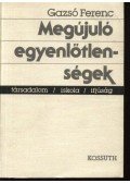 Gazsó Ferenc - Megújuló egyenlőtlenségek