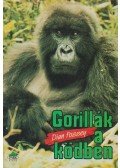 Fossey, Dian - Gorillák a ködben