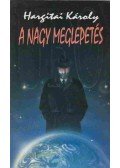 Hargitai Károly - A nagy meglepetés