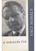Váci Mihály - A sokaság fia